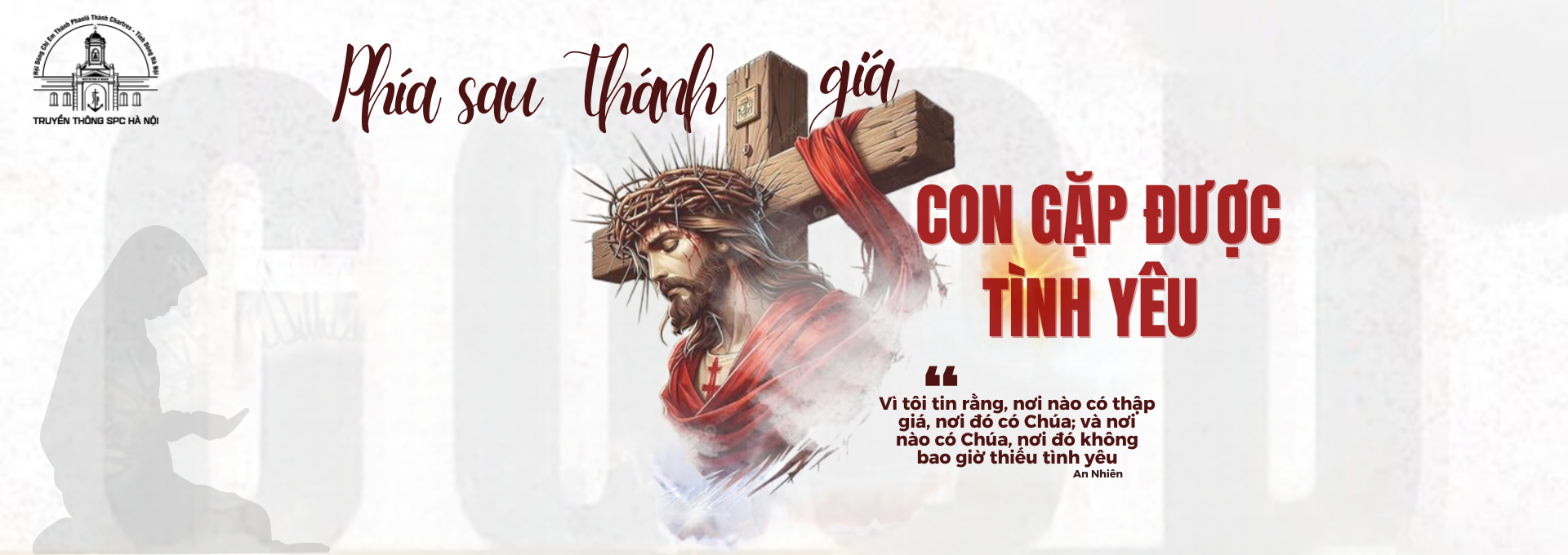 Nơi Thập giá, con gặp được tình yêu