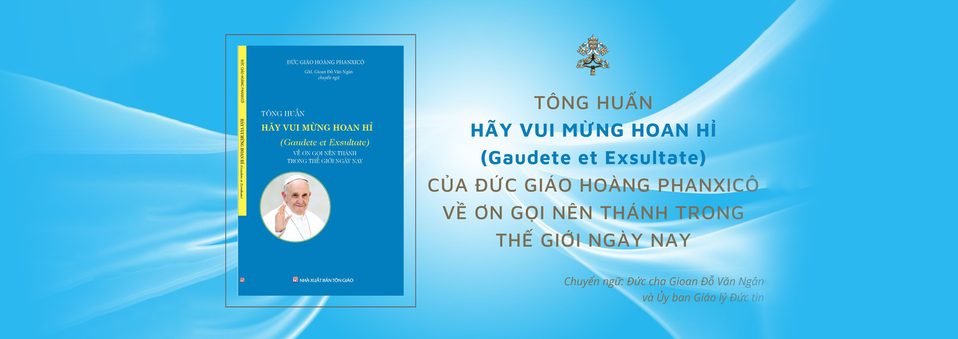 Tông Huấn GAUDETE ET EXULTATE