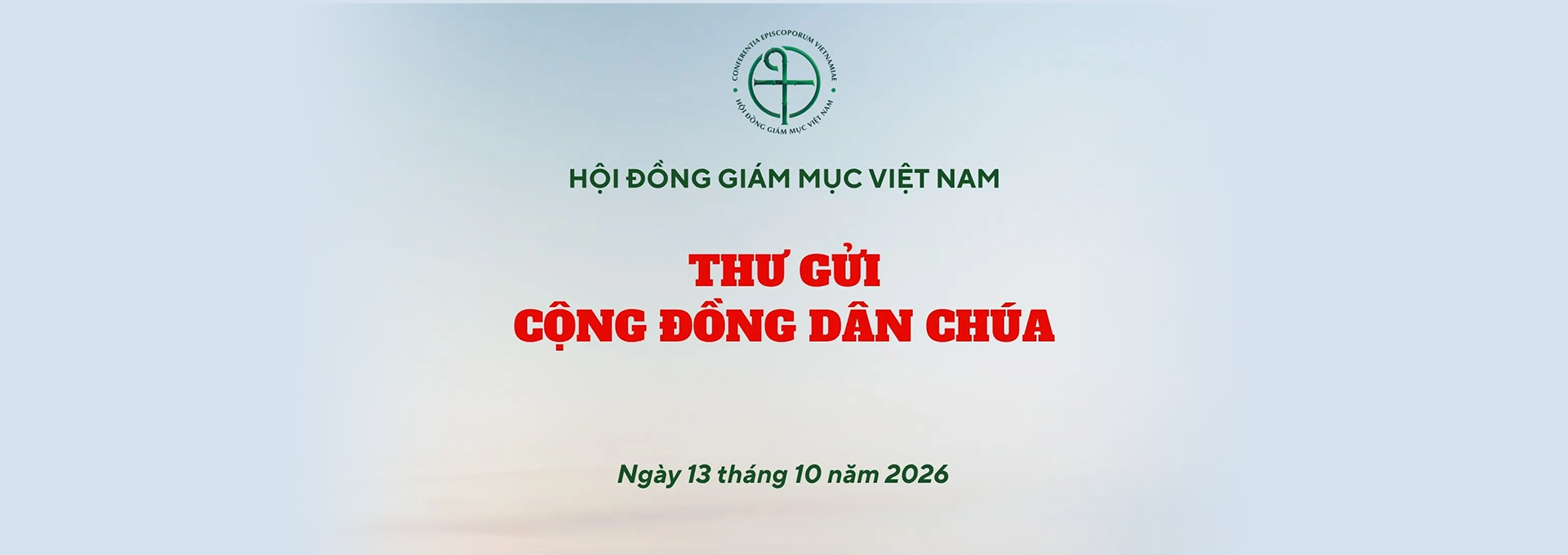 Hội Đồng Giám Mục Việt Nam - thư gửi cộng đồng dân Chúa