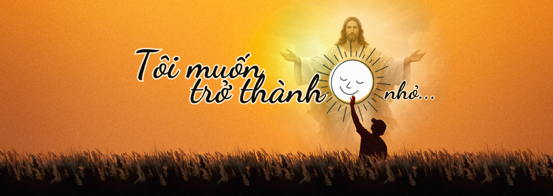 Tôi muốn trở thành một mặt trời nhỏ