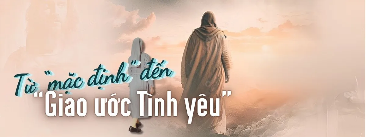 Từ "Mặc định" đến "Giao ước tình yêu"