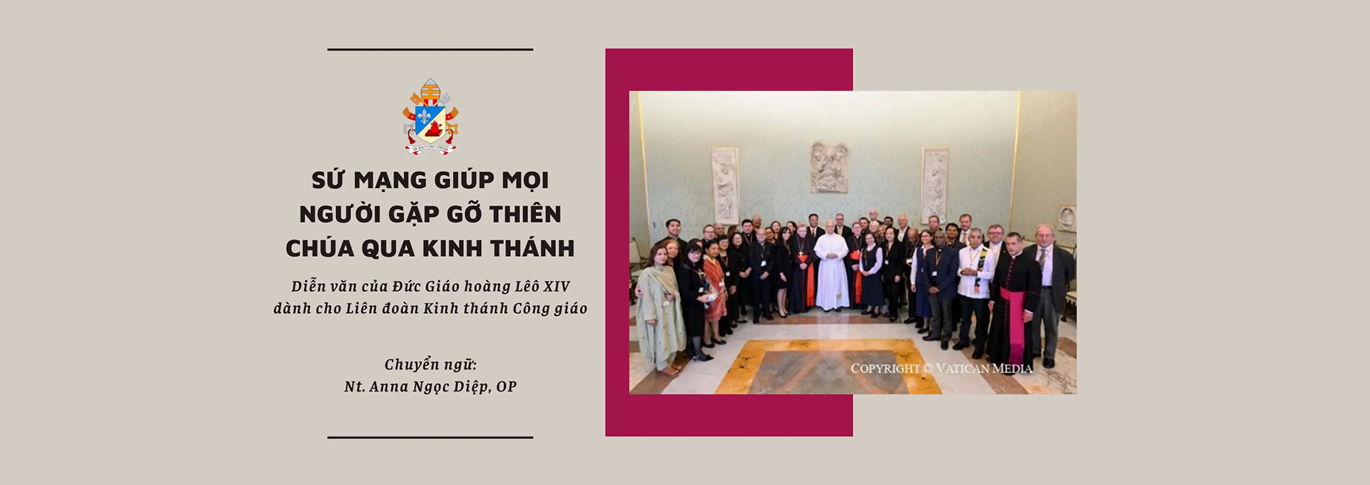 Sứ mạng giúp mọi người gặp gỡ Thiên Chúa qua Kinh Thánh - diễn văn của Đức Giáo Hoàng Lêô XIV dành cho Liên Đoàn Kinh Thánh Công Giáo