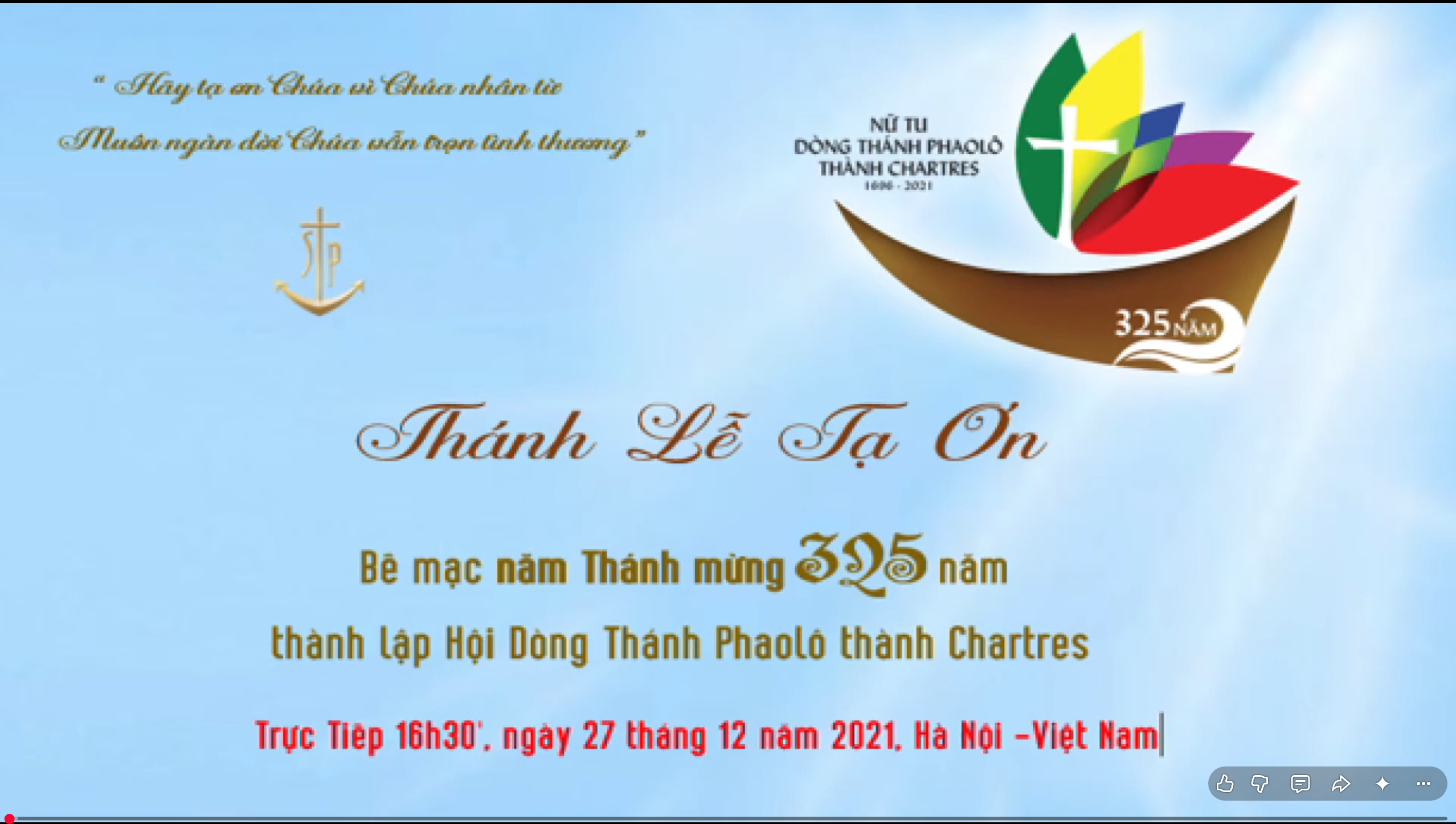 Thánh Lễ (Bế mạc năm Thánh mừng 325 năm thành lập Hội Dòng Thánh Phaolo Thành Chartres)